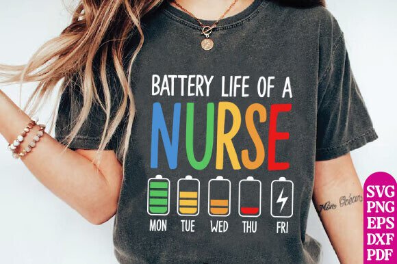 Battery Life of a Nurse Shirt Nurse Life