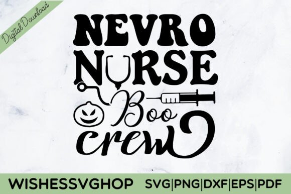 Nevro Nurse Boo Crew SVG PNG