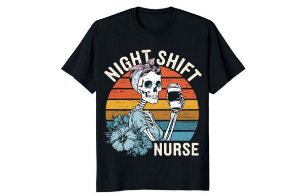 Night Shift Nurse Funny Sublimation PNG