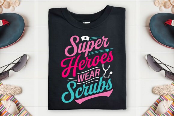 Nurse Are Superhero T-Shirt Design