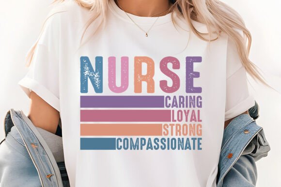 Nurse Caring Loyal Strong SVG PNG