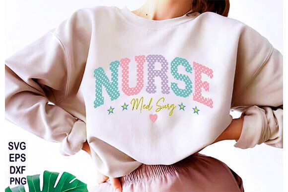 Nurse Med Surg SVG, Nursing PNG