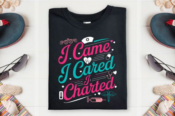 Nurse T-Shirt Design: “Nursing I Came” EPS