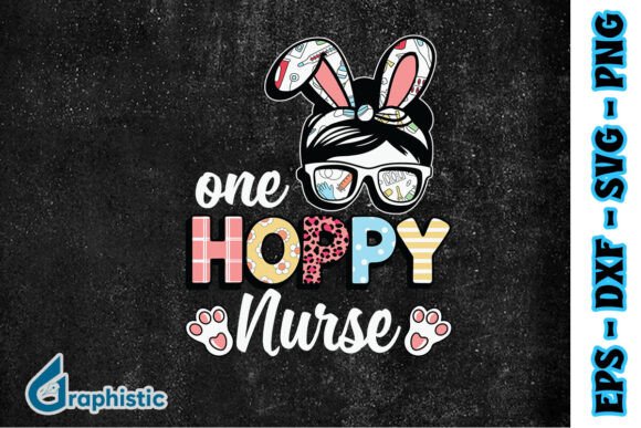 One Hoppy Nurse Messy Bun SVG