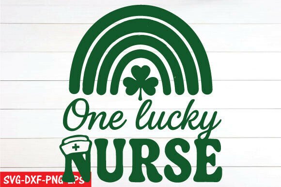 One Lucky Nurse PNG, St. Patrick’s SVG