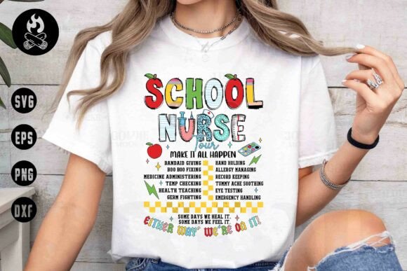 School Nurse Make It Happen SVG
